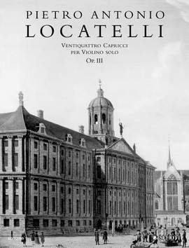 Locatelli, P A: 24 Capricci op. 3