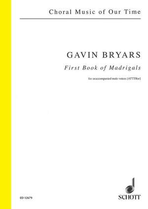 Bryars, R G: First Book of Madrigals