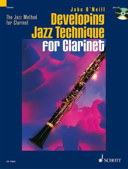 O'Neill, J: Developing Jazz Technique for Clarinet