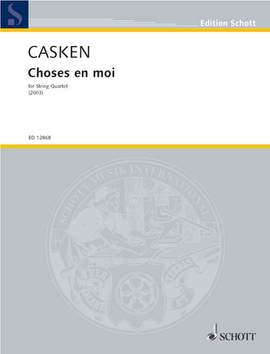 Casken, J: Choses en moi