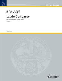 Bryars, G: Laude Cortonese Vol. 1