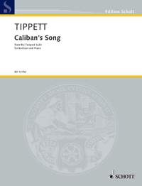 Tippett, M: Caliban's Song