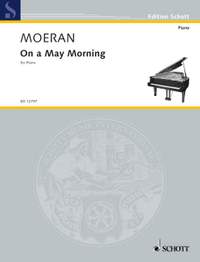 Moeran, E J: On a May Morning