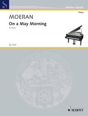 Moeran, E J: On a May Morning