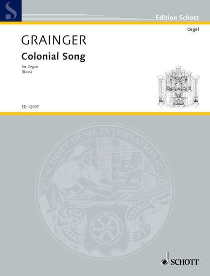 Grainger: Colonial Song