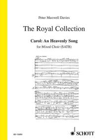 Maxwell Davies, Peter: Carol: An Heavenly Song