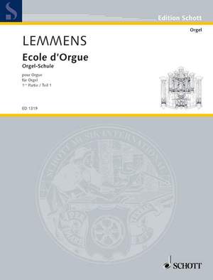 Lemmens, J: Ecole d'Orgue Part 1