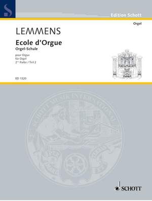 Lemmens, J: Ecole d'Orgue Part 2