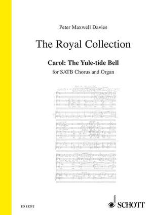 Maxwell Davies, Peter: Carol: The Yule-tide Bell