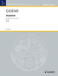 Goehr, A: manere op. 81a