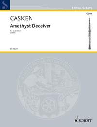 Casken, J: Amethyst Deceiver