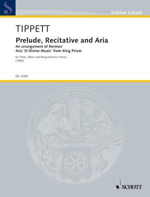 Tippett, M: Prelude, Recitative and Aria