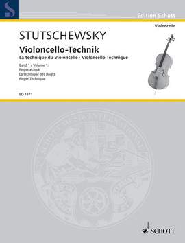 Stutschewsky, J: Violoncello-Technik Vol. 1