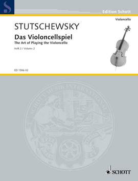 Stutschewsky, J: Das Violoncellspiel Vol. 2