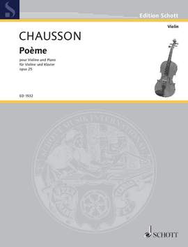 Chausson, E: Poème Es-Dur E flat major op. 25