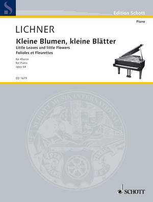 Lichner, H: Kleine Blumen, kleine Blätter op. 64