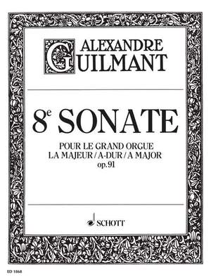 Guilmant, F A: 8. Sonata A Major op. 91/8