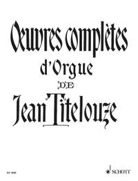 Titelouze, J: Oeuvres complètes d'Orgue