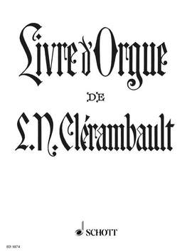 Clérambault, L: Livre d' Orgue