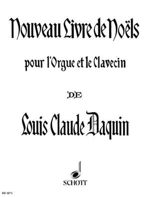 Daquin, L: Nouveau Livre de Noëls