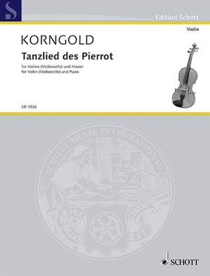 Korngold, E W: Tanzlied des Pierrot op. 12
