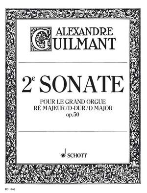 Guilmant, F A: 2. Sonata D Major op. 50/2