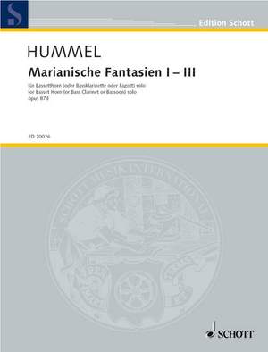 Hummel, B: Marianische Fantasien I - III op. 87d