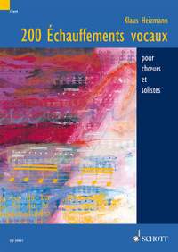 Heizmann, K: 200 Échauffements Vocaux