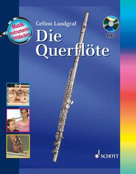 Landgraf, G: Die Querflöte