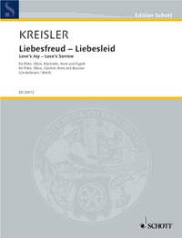 Kreisler: Liebesfreud - Liebesleid