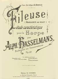 Hasselmans, Alphonse: Fileuse, La Op.27 (harp)