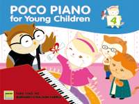 Poco Piano for Young Children Book 4