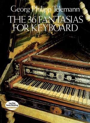 Georg Philipp Telemann: 36 Fantasias For Keyboard