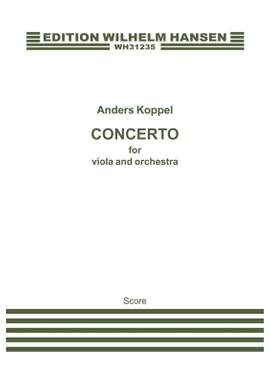 Anders Koppel: Concerto for Viola and Orchestra