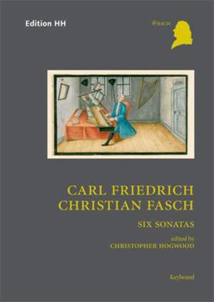 Fasch, C F C: Six Sonatas