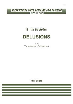 Britta Byström: Förvillelser / Delusions