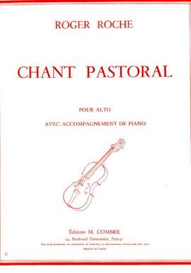 Roger Roche: Chant Pastoral