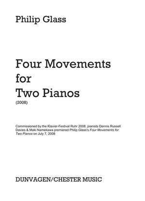 Philip Glass: 4 Mouvements For Two Pianos
