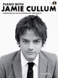 Cullum, Jamie: Piano with Jamie Cullum German (book/CD)