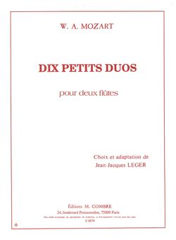 Mozart, Wolfgang Amadeus: 10 Petits duos (2 C or Bb instruments)