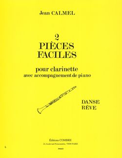 Calmel, Jean: 2 Pieces Faciles (clarinet and piano)