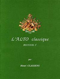 Classens, Henri: Alto Classique, L' Vol.C (viola & piano)