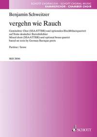 Schweitzer, B: vergehn wie Rauch