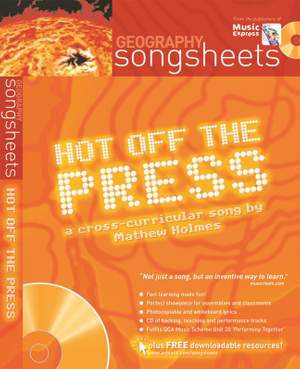 Hot off the Press (Geography Songsheets)