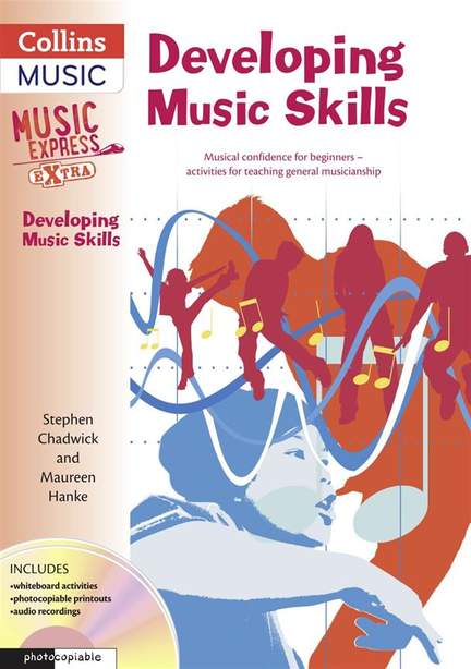 Developing Music Skills