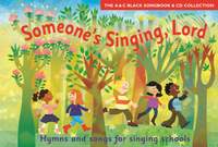 Someone's Singing, Lord