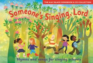 Someone's Singing, Lord