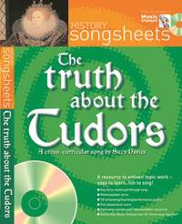 The Truth About the Tudors (History Songsheets)