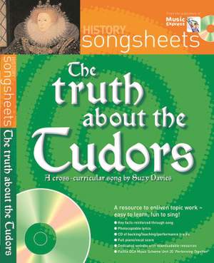 The Truth About the Tudors (History Songsheets)