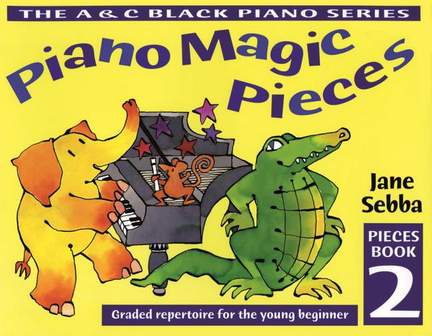 Piano Magic Pieces Book 2